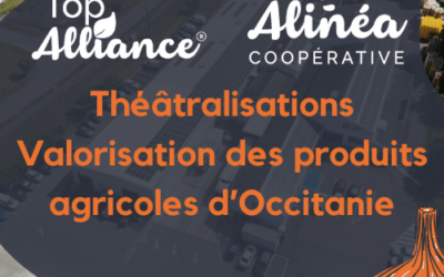 Théâtralisations – Valorisation des produits agricoles d’Occitanie